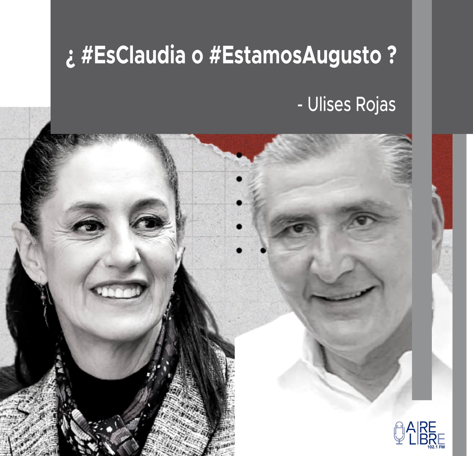 ¿ #EsClaudia o #EstamosAgusto ?