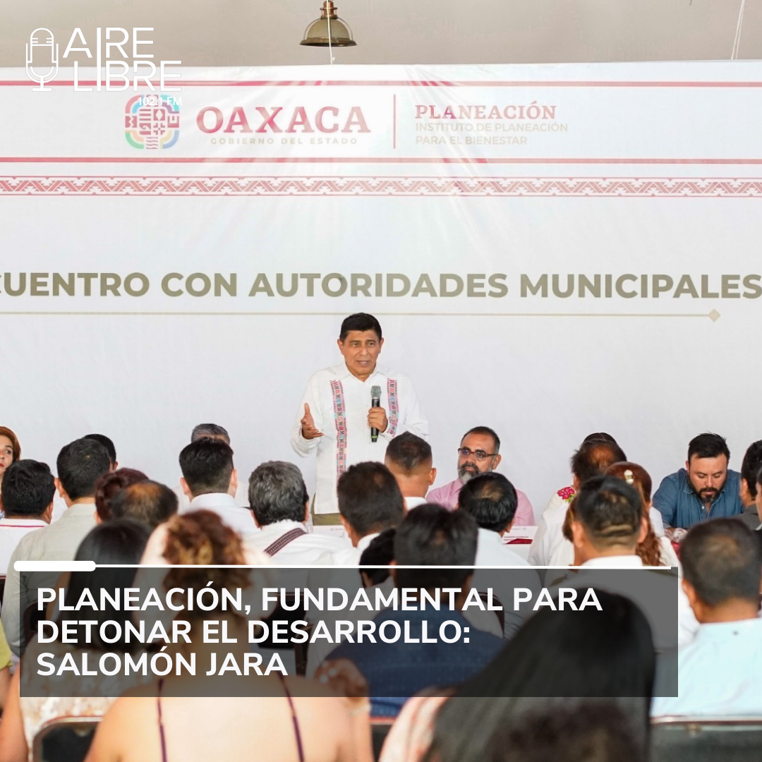 Planeación, fundamental para detonar el desarrollo: Salomón Jara