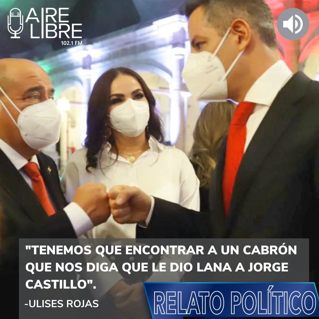 “Tenemos que encontrar a un cabrón que nos diga que le dio lana a Jorge Castillo”.