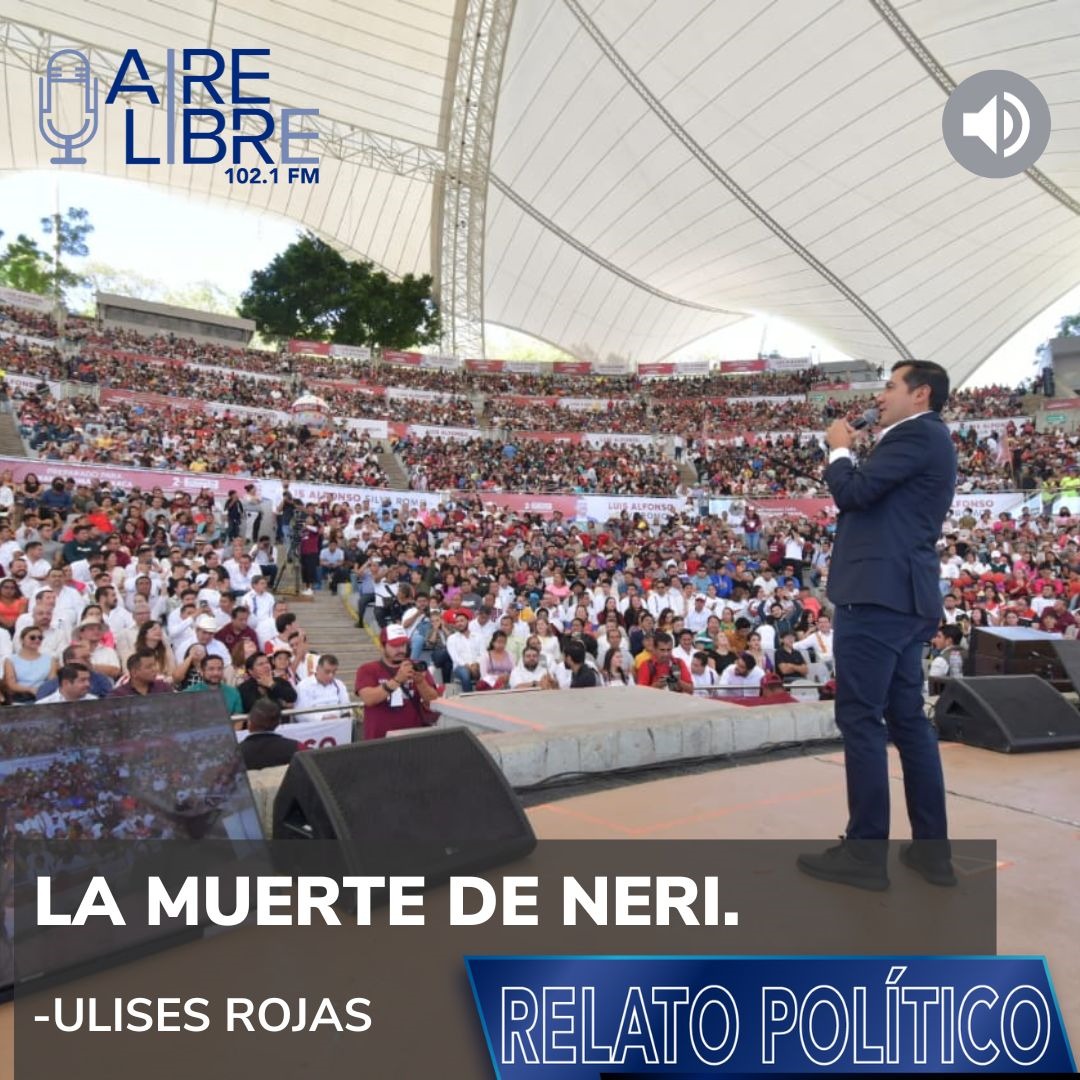 La muerte de Neri.