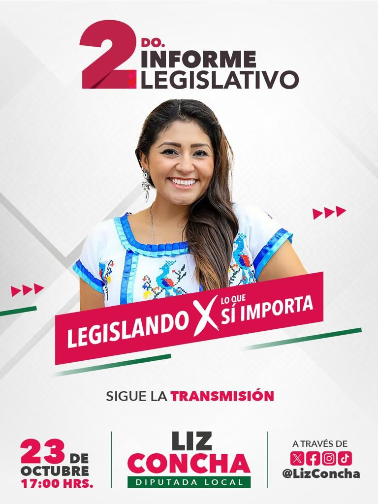 Liz Concha una de las diputadas más productivas y con mayor efectividad en Oaxaca.